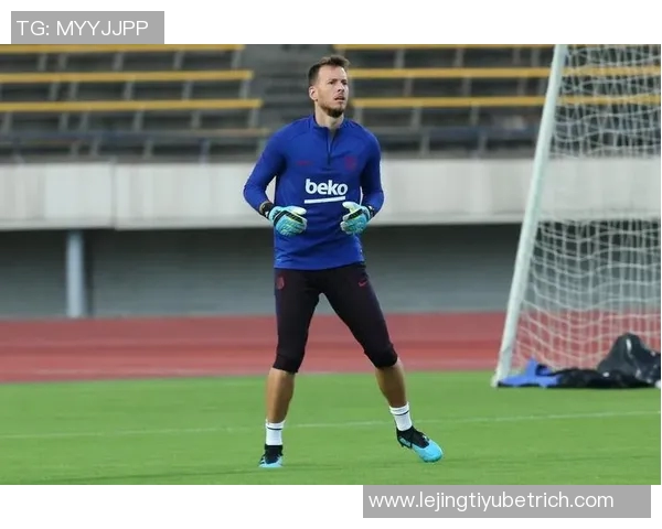 特狮对未来充满信心无意冬窗离开巴萨期待机会 特狮对未来充满信心无意冬窗离开巴萨期待机会