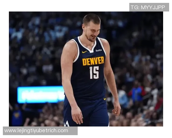 约基奇首节表现全面贡献四分四板四助攻正负值高达七分